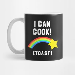 I Can Cook (Toast) Mug